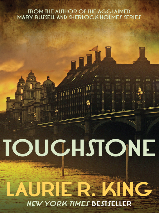 Title details for Touchstone by Laurie R. King - Available